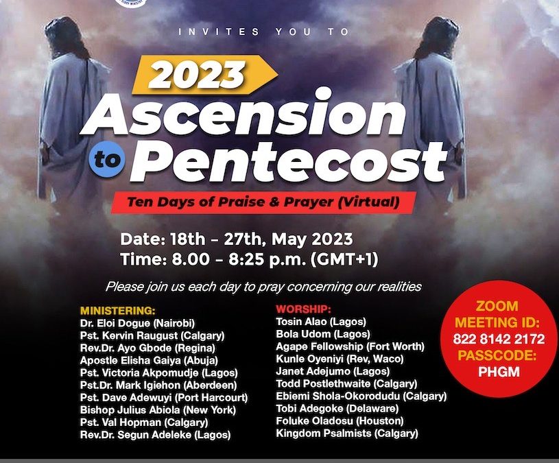 2023 Ascension to Pentecost: Ten Days of Praise & Prayer